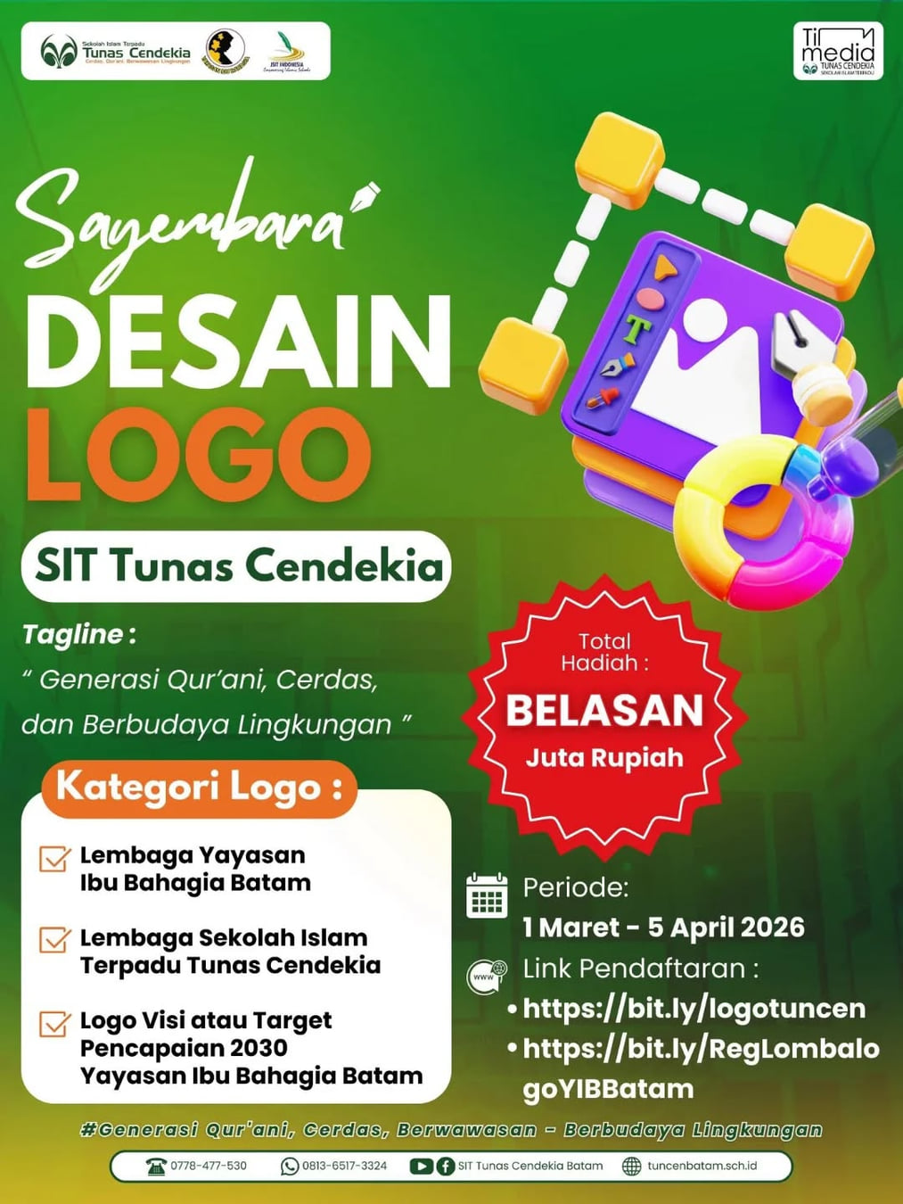 Sayembara Desain Logo SIT Tunas Cendekia 2026 - Poster 2