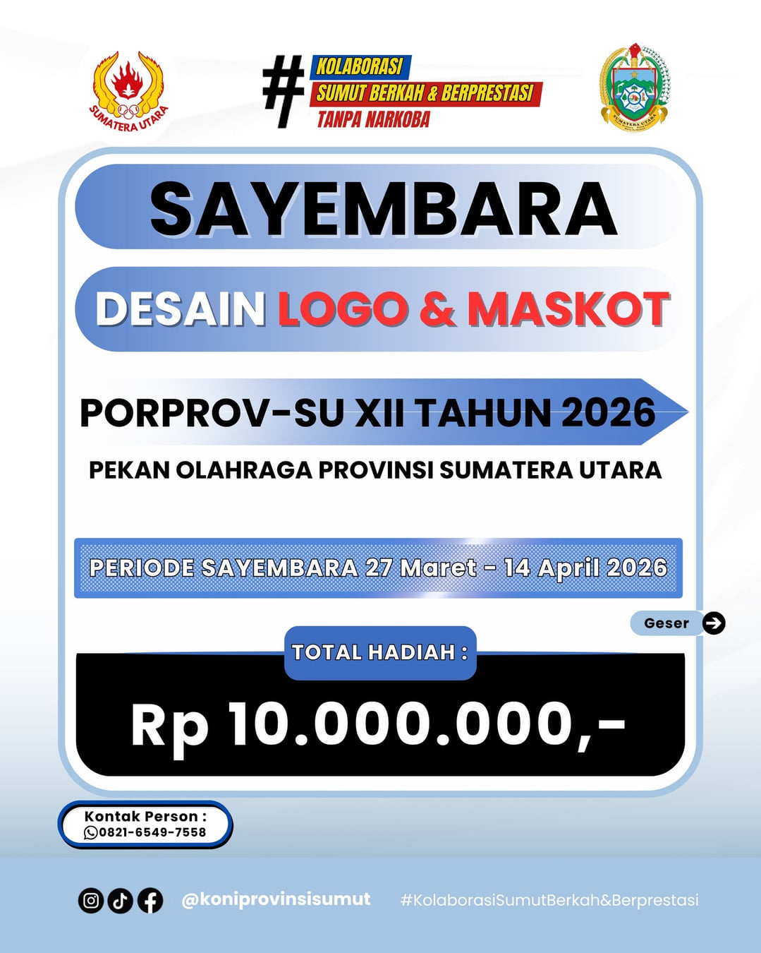 Sayembara Logo & Maskot Pekan Olahraga Provinsi Sumatera Utara (PORPROV-SU) XII November 2026 - Poster 2