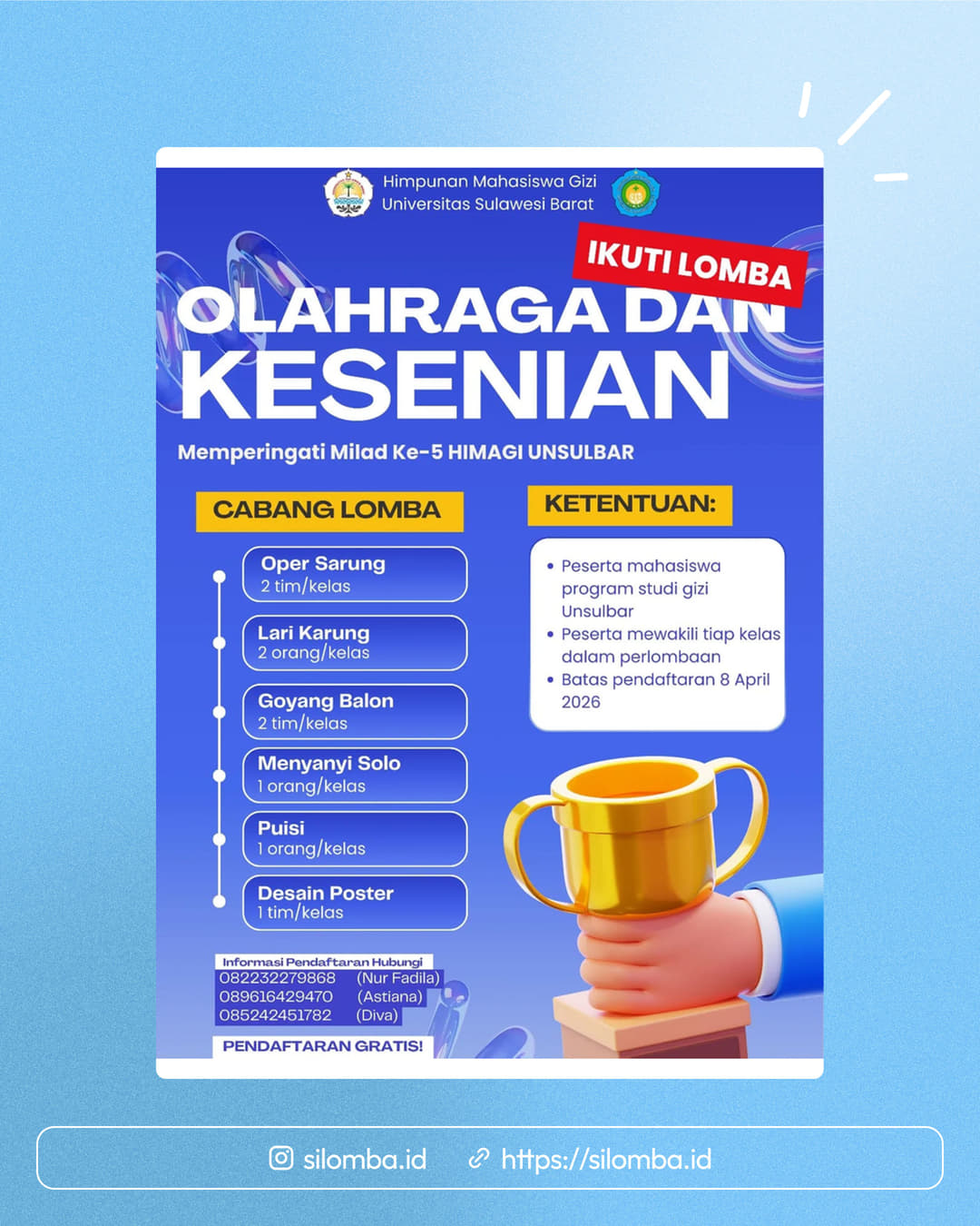 Lomba Olahraga dan Kesenian HIMAGI UNSULBAR - Poster 1