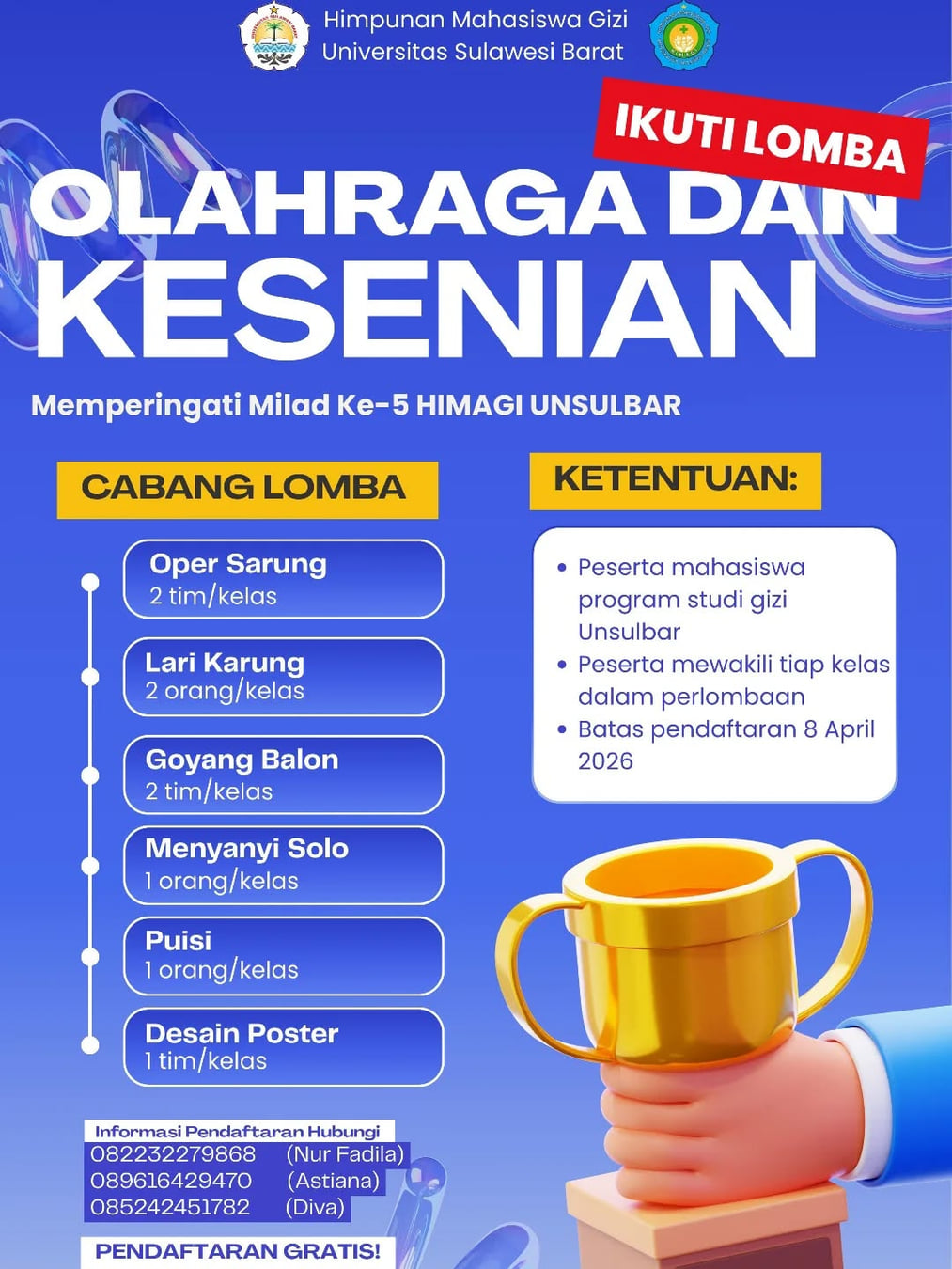 Lomba Olahraga dan Kesenian HIMAGI UNSULBAR - Poster 2