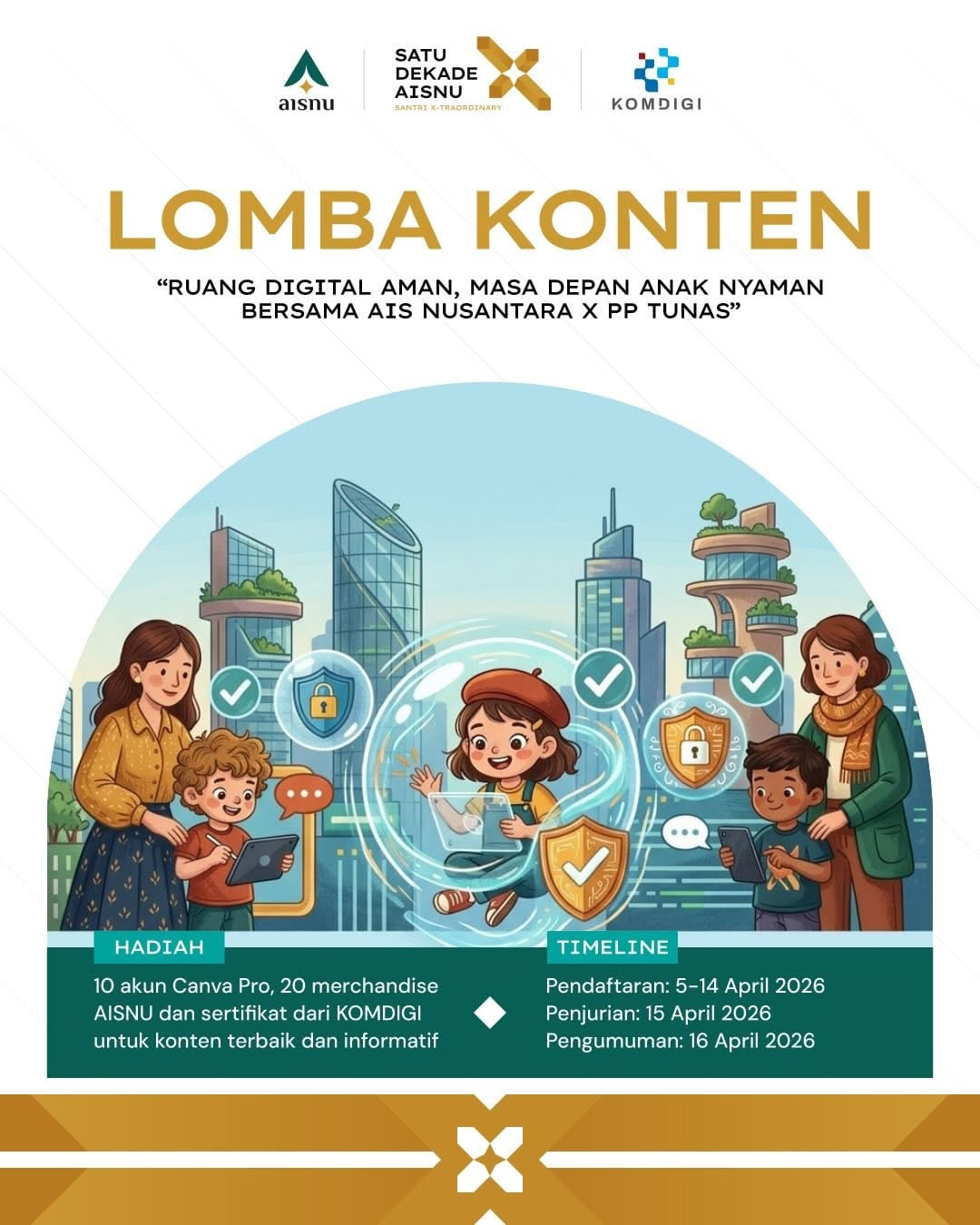 Lomba Konten “Ruang Digital Aman, Masa Depan Anak Nyaman Bersama AIS Nusantara X PP Tunas” - Poster 2
