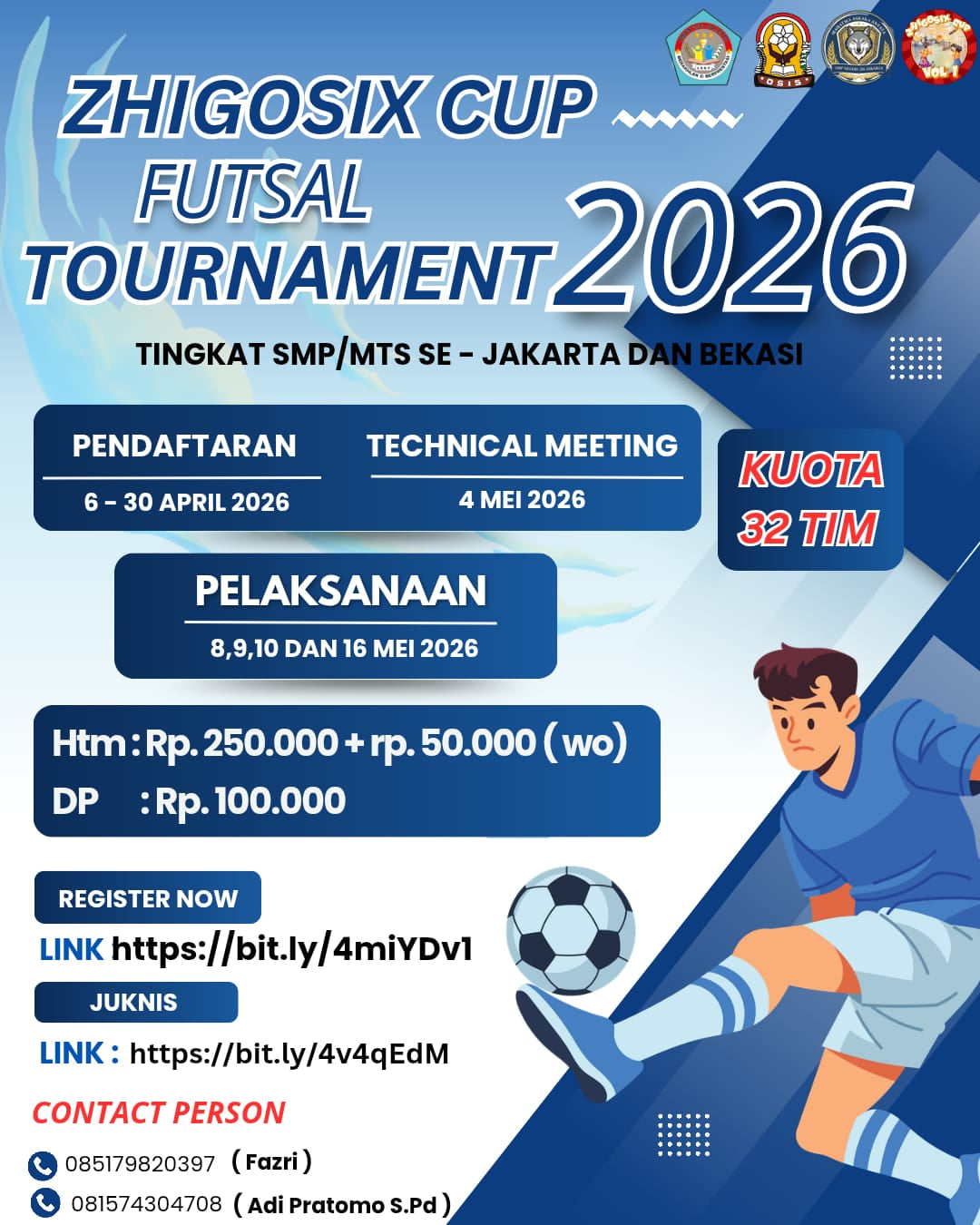 ZHIGOSIX CUP FUTSAL TOURNAMENT 2026 - Poster 2