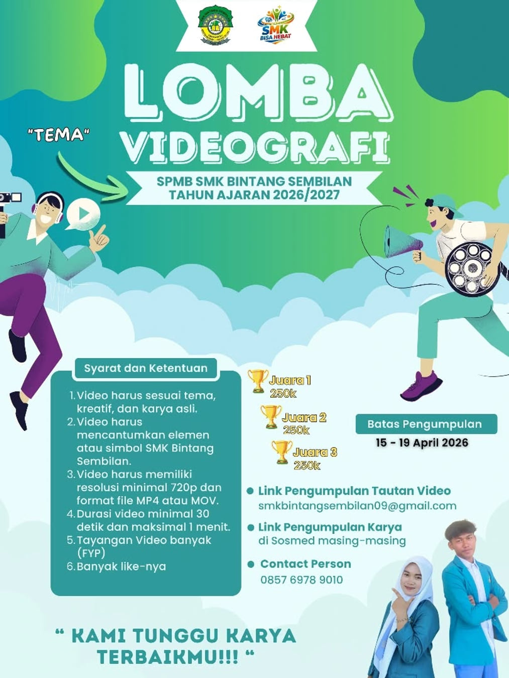 Lomba Videografi SPMB SMK Bintang Sembilan Tahun Ajaran 2026/2027 - Poster 2