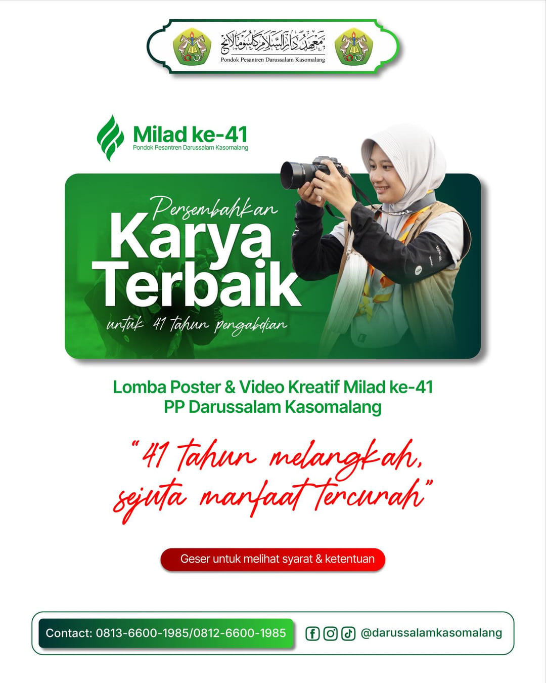 Lomba Poster & Video Kreatif Milad ke-41 PP Darussalam Kasomalang - Poster 2