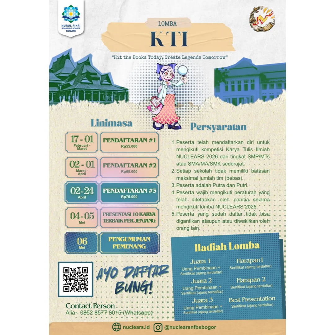 NUCLEARS (Nurul Fikri Competition of Language, Academic, Art, and Sport) - Karya Tulis Ilmiah (KTI) - Poster 2
