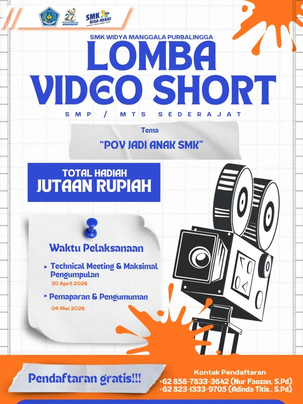 LOMBA VIDEO SHORT SMK WIDYA MANGGALA 2026 - Poster 2