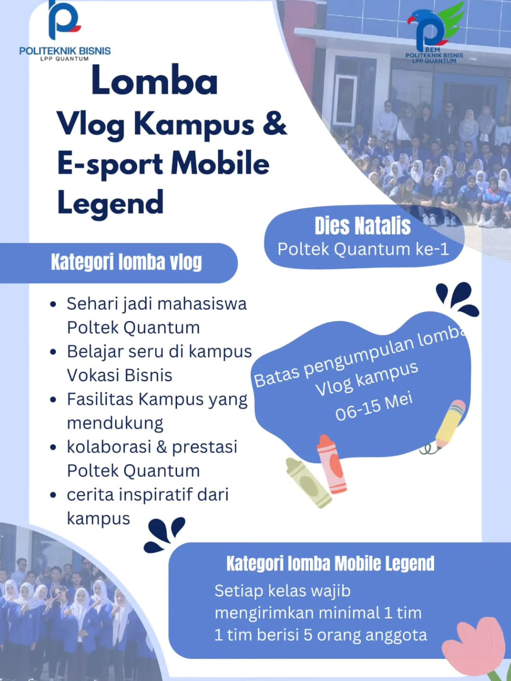 Lomba Vlog Kampus & E-sport Mobile Legend Dies Natalis Poltek Quantum ke-1 - Poster 2