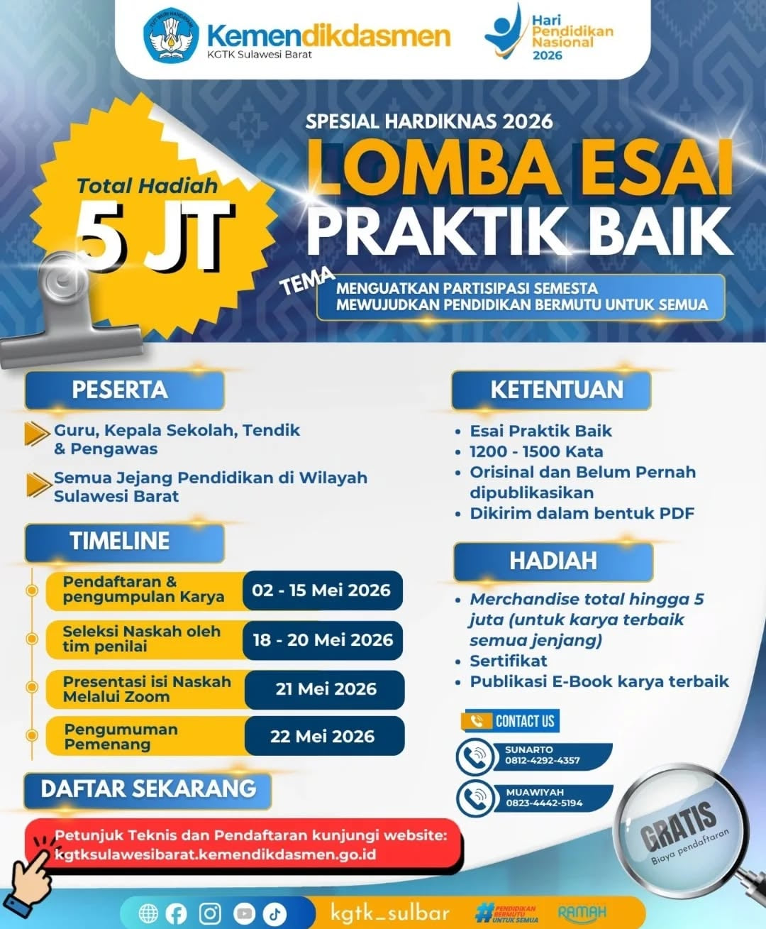 Lomba Menulis Esai Prakti Baik Bagi Guru, Kepala Sekolah, Tenaga Kependidikan, dan Pengawas di wilayah Sulawesi Barat - Poster 2